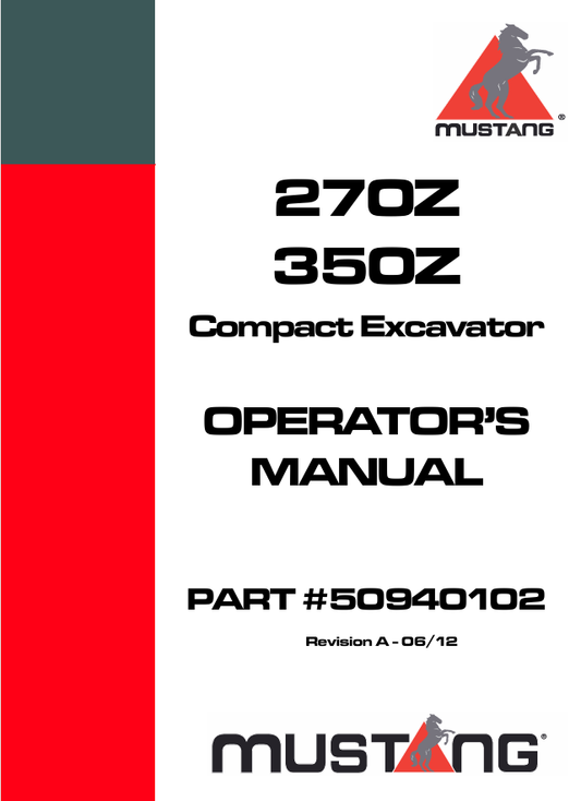 MUSTANG 270Z, 350Z (50940102) OPERATOR'S MANUAL - PDF FILE