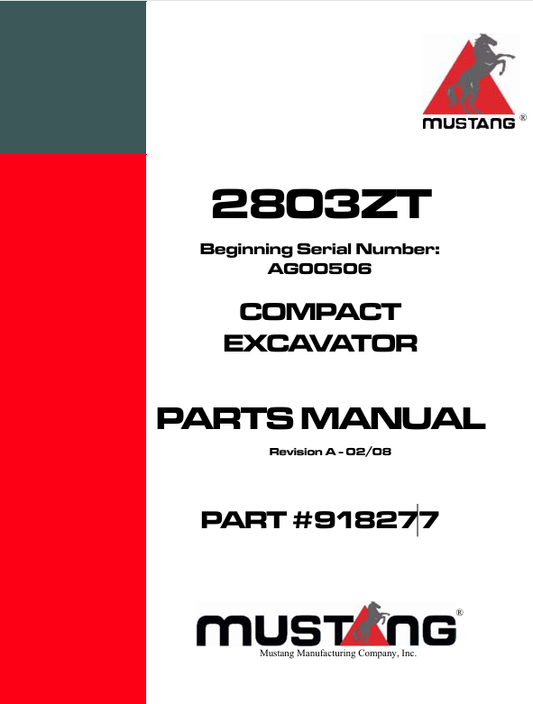 MUSTANG 2803ZT COMPACT EXCAVAT0RS (918277) PARTS MANUAL - PDF FILE
