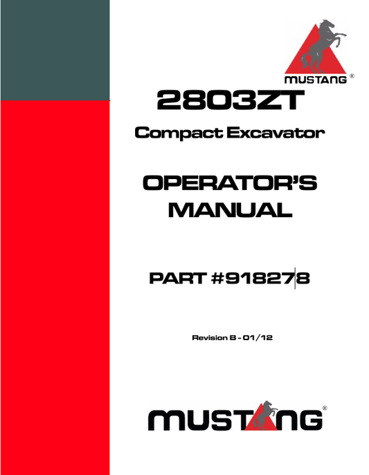 MUSTANG 2803ZT COMPACT EXCAVATOR (918278) OPERATOR'S MANUAL - PDF FILE