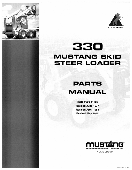 MUSTANG 330 SKID STEER LOADER (000-1728B) PARTS MANUAL - PDF FILE