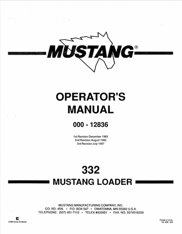 MUSTANG 332 LOADER (000-12836) OPERATOR'S MANUAL - PDF FILE
