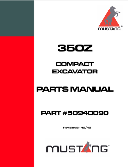 MUSTANG 350Z COMPACT EXCAVATOR (50940090) PARTS MANUAL - PDF FILE