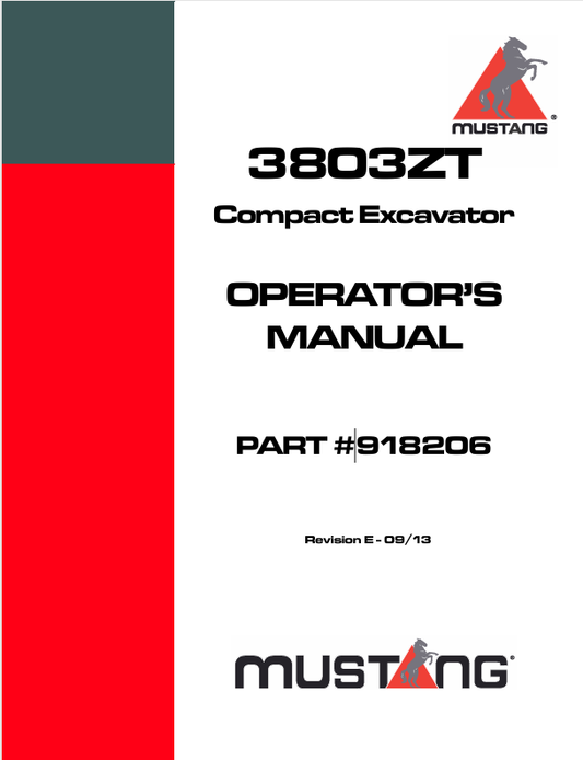 MUSTANG 3803ZT COMPACT EXCAVATOR (918206) OPERATOR'S MANUAL - PDF FILE