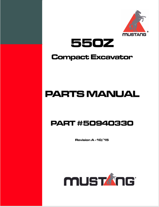 MUSTANG 550Z COMPACT EXCAVATOR (50940330) PARTS MANUAL - PDF FILE