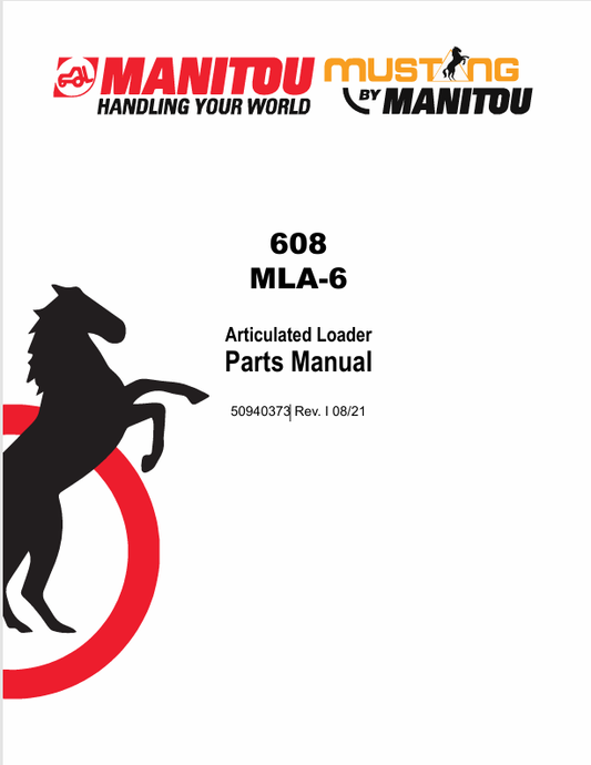 MUSTANG 608 ARTICULATED LOADER (50940373) PARTS MANUAL - PDF FILE