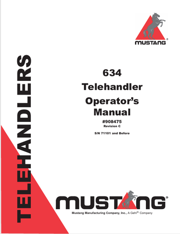 MUSTANG 634 TELEHANDLER (908475) OPERATOR'S MANUAL - PDF FILE