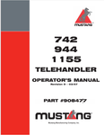 MUSTANG 742, 944, 1155 (908477) OPERATOR'S MANUAL - PDF FILE