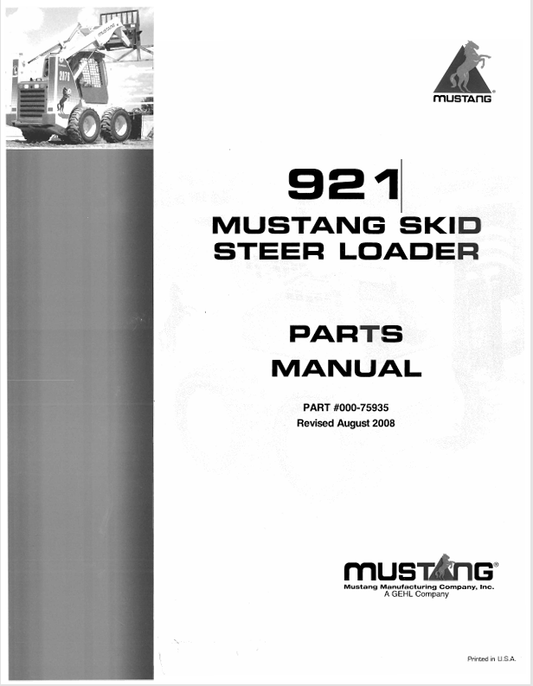 MUSTANG 921 SKID STEER LOADER (000-75935) PARTS MANUAL - PDF FILE