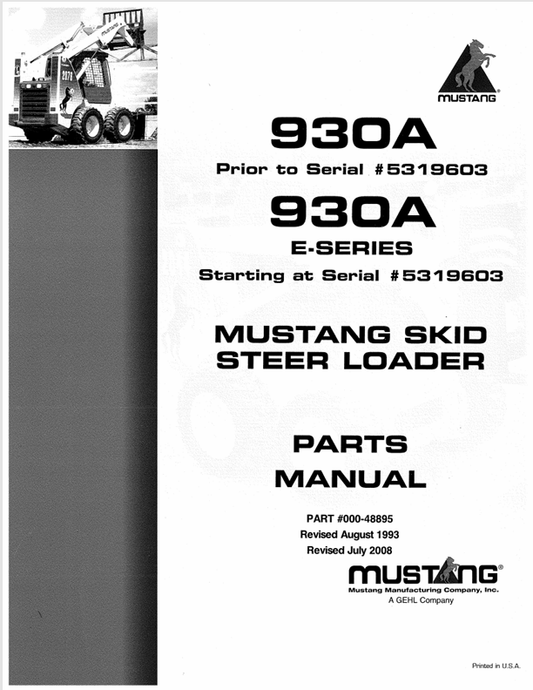 MUSTANG 930A SKID STEER LOADER (000-48895) PARTS MANUAL - PDF FILE