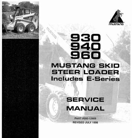 MUSTANG 930, 940, 960 (000-12909) SERVICE MANUAL - PDF FILE
