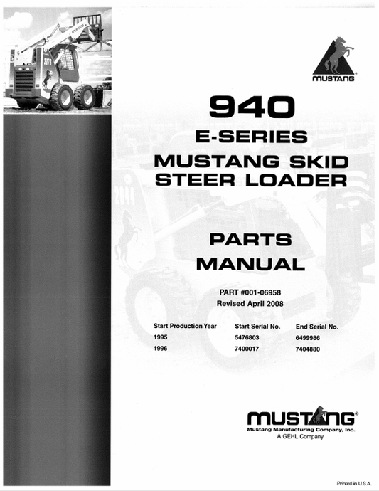 MUSTANG 940 SKID STEER LOADER (001-06958) PARTS MANUAL - PDF FILE