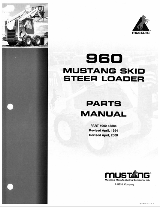 MUSTANG 960 SKID STEER LOADER (000-45884) PARTS MANUAL - PDF FILE