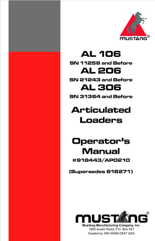MUSTANG AL 106, AL 206, AL 306 (918443A) OPERATOR'S MANUAL - PDF FILE