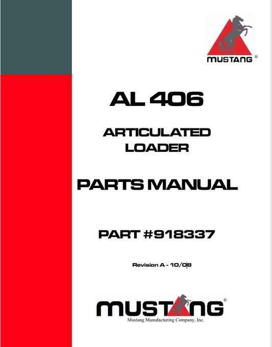 MUSTANG AL 406 ARTICULATED LOADER (918337) PARTS MANUAL - PDF FILE