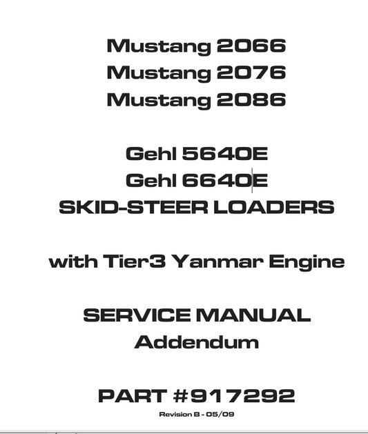 MUSTANG GEHL 5640E, 6640E (917292) SERVICE MANUAL - PDF FILE