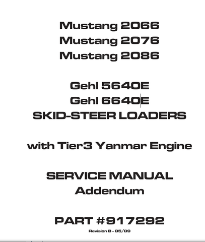 MUSTANG GEHL 5640E, 6640E (917292) SERVICE MANUAL - PDF FILE