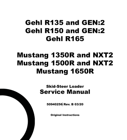 MUSTANG GEHL R135, R150, R165 (50940256) SERVICE MANUAL - PDF FILE