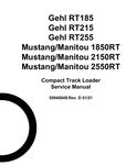 MUSTANG GEHL RT185, RT215, RT255 (50940649) SERVICE MANUAL - PDF FILE