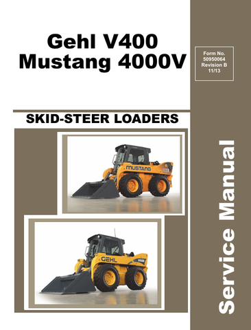 MUSTANG GEHL V400, 4000V (50950064) SERVICE MANUAL - PDF FILE