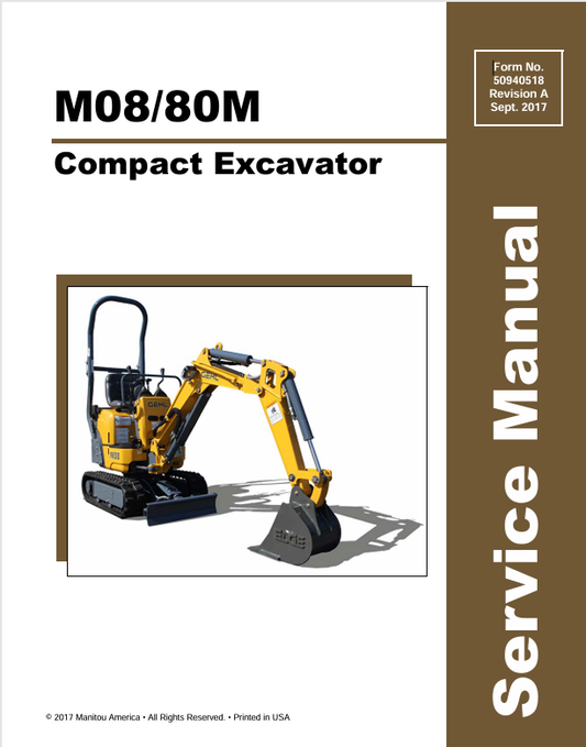 MUSTANG M08 COMPACT EXCAVATOR (50940518A) SERVICE MANUAL - PDF FILE