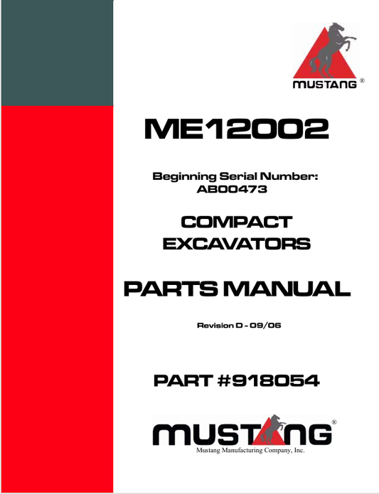 MUSTANG ME12002 COMPACT EXCAVAT0RS (918054) PARTS MANUAL - PDF FILE