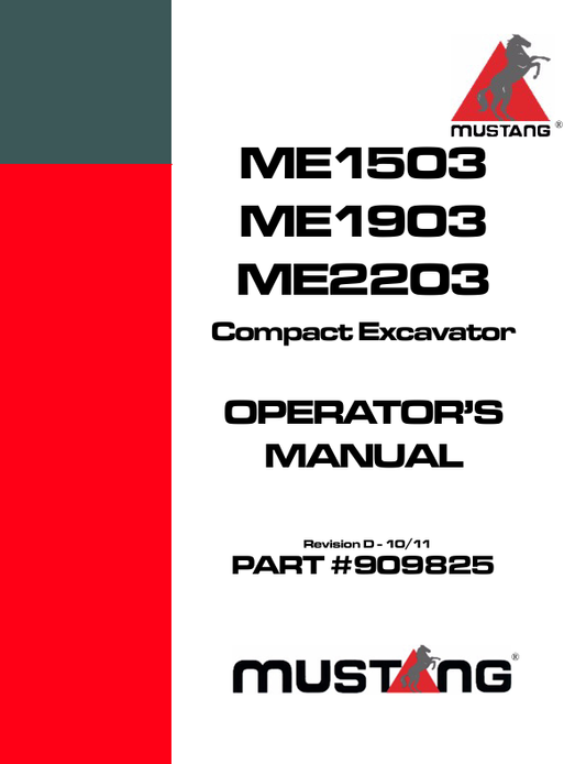 MUSTANG ME1503, ME1903, ME2203 (909825) OPERATOR'S MANUAL - PDF FILE
