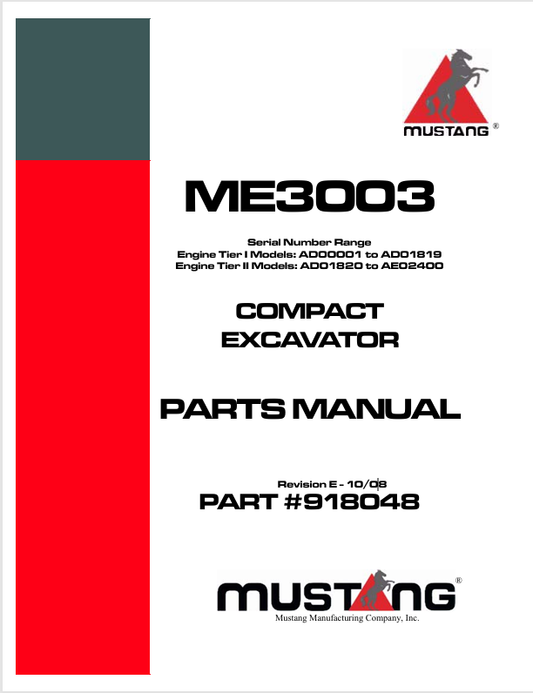 MUSTANG ME3003 COMPACT EXCAVAT0RS (918048) PARTS MANUAL - PDF FILE