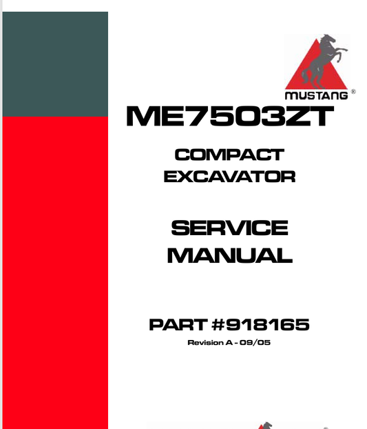 MUSTANG ME7503ZT COMPACT EXCAVATOR (918165) SERVICE MANUAL - PDF FILE