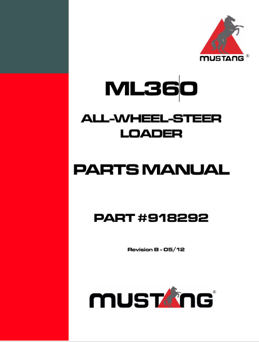 MUSTANG ML360 ALL WHEEL LOADER (918292) PARTS MANUAL - PDF FILE
