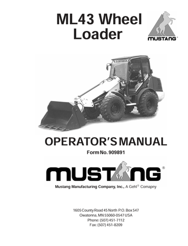 MUSTANG ML43 WHEEL LOADER (909891) OPERATOR'S MANUAL - PDF FILE