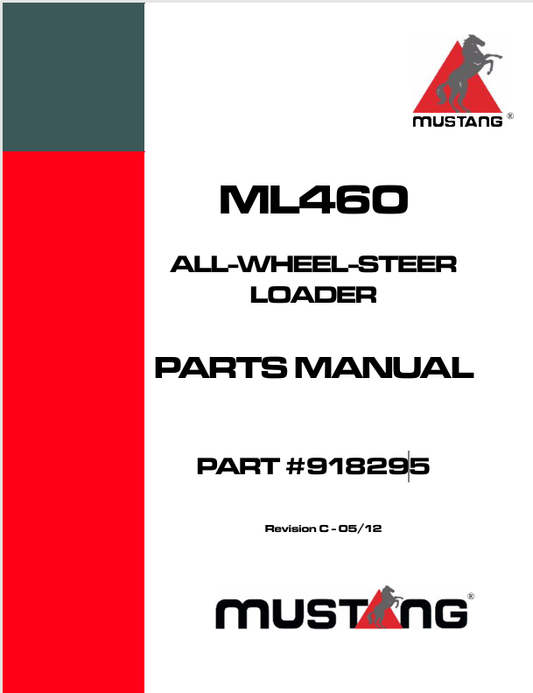 MUSTANG ML460 ALL WHEEL LOADER (918295) PARTS MANUAL - PDF FILE