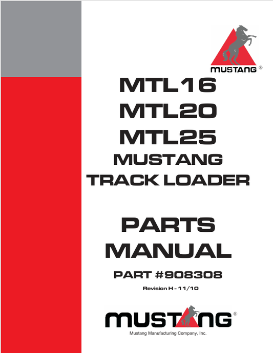 MUSTANG MTL16, MTL20, MTL25 (908308) PARTS MANUAL - PDF FILE