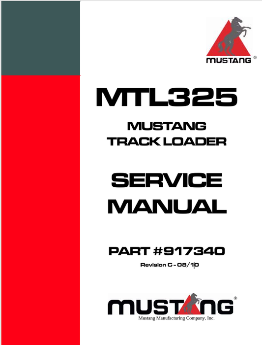 MUSTANG MTL325 MUSTANG TRACK LOADER (917340) SERVICE MANUAL - PDF FILE