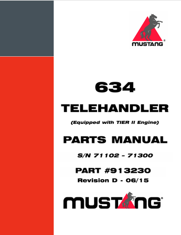 MUSTANG TELEHANDLER 634 (913230) PARTS MANUAL - PDF FILE
