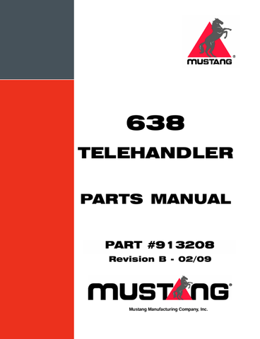 MUSTANG TELEHANDLER 638 (913208) PARTS MANUAL - PDF FILE