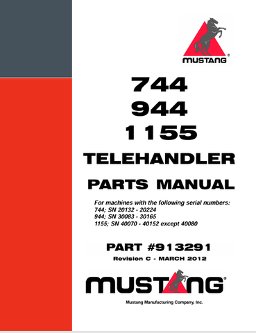 MUSTANG TELEHANDLER 744, 944, 1155 (913291) PARTS MANUAL - PDF FILE