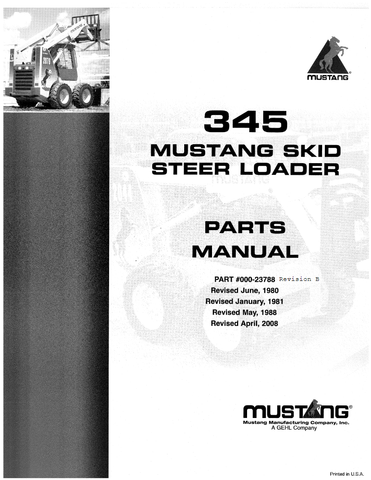 Mustang Skid Steer Loader 345 Parts Catalog Manual (000-23788B)