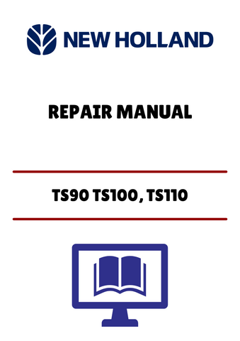 Unlock the full potential of your New Holland TS90, TS100, and TS110 tractors with our comprehensive Repair Manual (PDF file). This essential guide provides detailed instructions and diagrams, ensuring you can tackle any maintenance or repair task with confidence