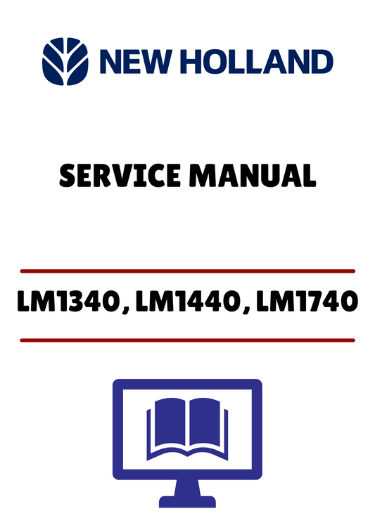 NEW HOLLAND LM1340, LM1440, LM1740 (6036701002) SERVICE MANUAL - PDF FILE