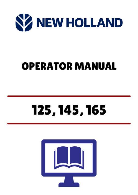 NEW HOLLAND 125, 145, 165 LAWN AND GARDEN TRACTORS (42012530) OPERATOR MANUAL - PDF FILE