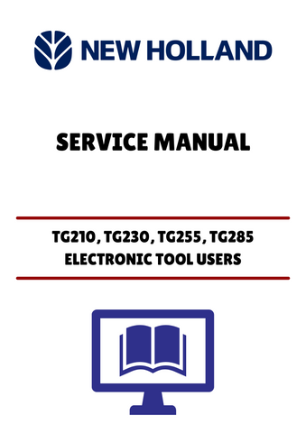 Unlock the full potential of your New Holland TG210, TG230, TG255, and TG285 tractors with the comprehensive Electronic Tool Users Service Manual (87025502). This PDF file is designed to provide you with detailed insights and step-by-step instructions, ensuring you can maintain and troubleshoot your equipment with confidence.