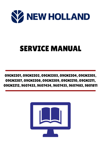 NEW HOLLAND 09GN2201, 09GN2202 (40641005) SERVICE MANUAL - PDF FILE