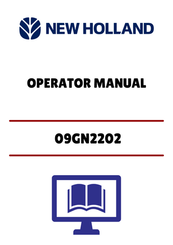 NEW HOLLAND 09GN2202 (42001211) OPERATOR MANUAL - PDF FILE