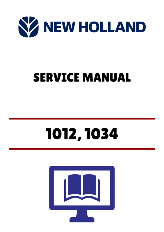 NEW HOLLAND 1012, 1034 (40931300) SERVICE MANUAL - PDF FILE