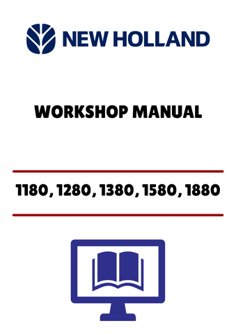 NEW HOLLAND 1180, 1280, 1380 (06910064) WORKSHOP MANUAL - PDF FILE
