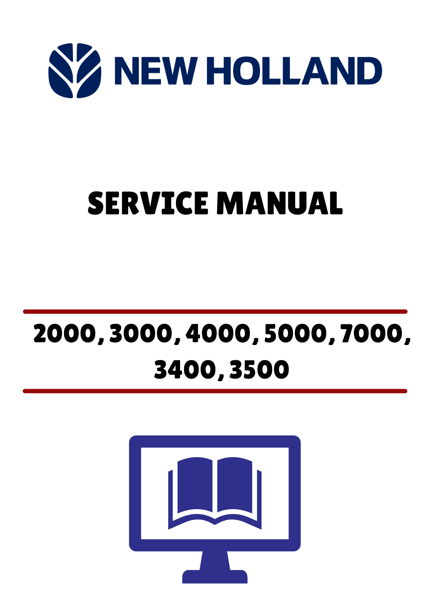 NEW HOLLAND 2000, 3000 (40200050) SERVICE MANUAL - PDF FILE