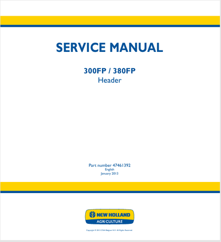 Enhance your maintenance routine with the NEW HOLLAND 300FP, 380FP HEADER Service Manual (47461392) in PDF format. This comprehensive guide is designed to provide you with detailed instructions and insights, ensuring your equipment operates at peak performance.