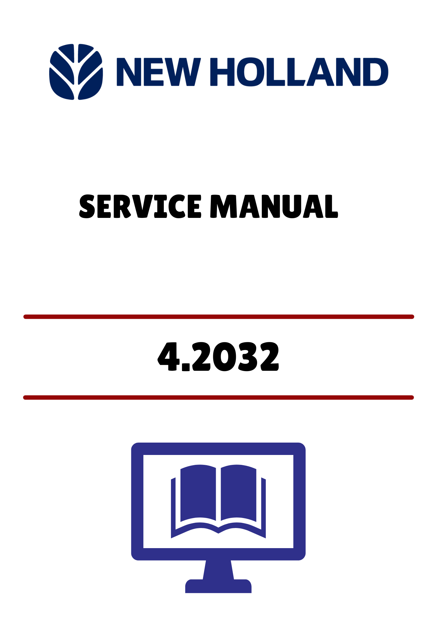 NEW HOLLAND 4.2032 (40542000) SERVICE MANUAL - PDF FILE