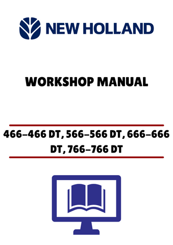 NEW HOLLAND 466-466 DT (06910067) WORKSHOP MANUAL - PDF FILE