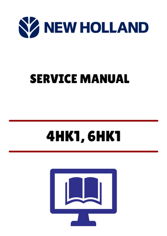 NEW HOLLAND 4HK1, 6HK1 (9-44060) SERVICE MANUAL - PDF FILE